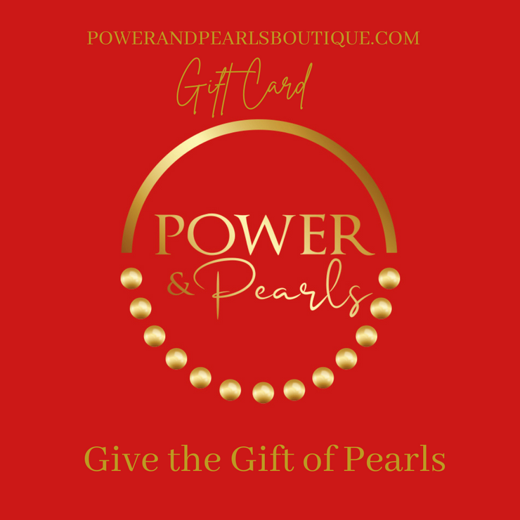 Power & Pearls Gift Card